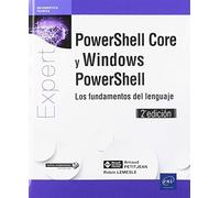 PowerShell Core y Windows PowerShell – Los fundamentos del lenguaje – 2ª edición (Expert It)