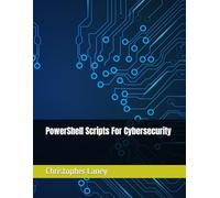 PowerShell Scripts For Cybersecurity