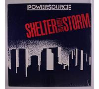 POWERSOURCE - shelter from the storm LP