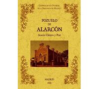 Pozuelo de Alarcón. Biblioteca de la provincia de Madrid: cronica de sus pueblos (HISTORIA)