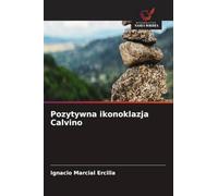 Pozytywna ikonoklazja Calvino