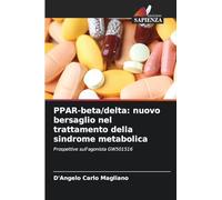 PPAR-beta/delta: nuovo bersaglio nel trattamento della sindrome metabolica