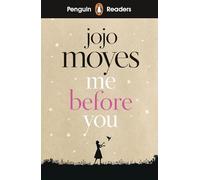 Pr Level 4. Me Before You: Penguin Readers Level 4: - 9780241397916