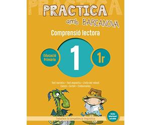 Practica amb Barcanova 1. Comprensió lectora: Text narratiu. Text expositiu. Llista del rebost. Cançó. Cartell. Endevinalles