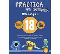 Practica Amb Barcanova: Matematiques 18: Matematiques 6e. 18 (percenta