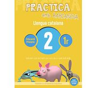 Practica amb Barcanova 2. Llengua catalana: La B i la V. La D, la T i la P. La L, la LL i la L·L. La M, la N i la NY (Quaderns)