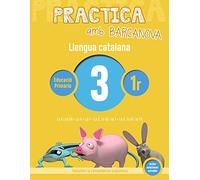 Practica amb Barcanova 3. Llengua catalana: La R i la RR. La H. La F. La G, la GU i la J. La X, la IX i la TX (Quaderns)