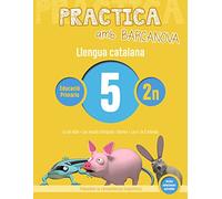Practica amb Barcanova 5. Llengua catalana: La síl·laba. Les vocals tòniques i àtones. La A i la E àtones