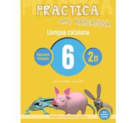 Practica amb Barcanova 6. Llengua catalana: La O i la U àtones. La R i la RR (Quaderns)
