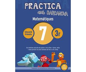 Practica amb Barcanova 7. Matemàtiques: Els nombres naturals de quatre i cinc xifres. Suma, resta i resta portant-ne amb nombres de fins a cinc xifres