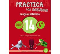 Practica con Barcanova 14. Lengua castellana: La C y la Z. La D y la Z en posición final. La H