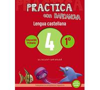 Practica con Barcanova 4. Lengua castellana: La L, la LL y la Y. La M, la B y la Ñ (Quaderns)