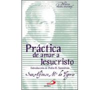 Práctica De Amar A Jesucristo