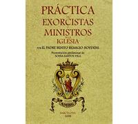 Práctica de exorcistas y ministros de la Iglesia (OCULTISMO)
