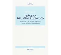PRÁCTICA DEL AMOR PLATÓNICO: 282 (DEVENIR POESÍA)