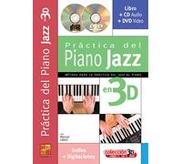 Práctica del piano jazz en 3D - 1 Libro + 1 CD + 1 DVD