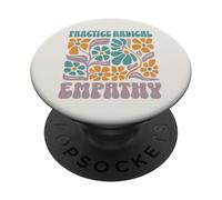 Practica el diseño de valores Florales de empatía Radical PopSockets PopGrip Adhesivo