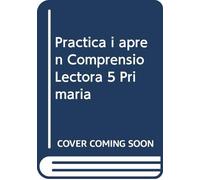 Practica i aprèn Comprensió lectora 5 Primària (Projecte Dimensions i competències) - 9788447936915