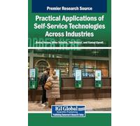 Practical Applications of Self-Service Technologies Across Industries