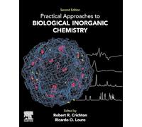 Practical Approaches to Biological Inorganic Chemistry