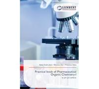 Practical book of Pharmaceutical Organic Chemistry-I: as per pci syllabus