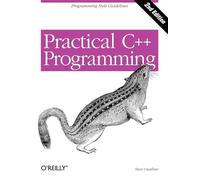 Practical C++ Programming – Serie Practical – 2.ª edición
