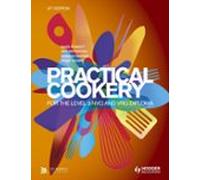 Practical Cookery For The Level 3 Nvq And Vrq Diploma 6th Edition (ebo