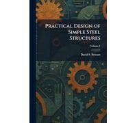 Practical Design of Simple Steel Structures