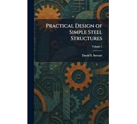 Practical Design of Simple Steel Structures
