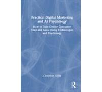 Practical Digital Marketing And Ai Psychology