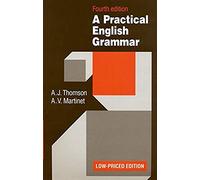 Practical English Grammar: A classic grammar reference with clear explanations of grammatical structures and forms.