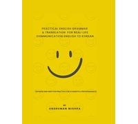 Practical English Grammar & Translation for Real-Life Communication English to Korean (Language Book)