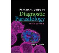 Practical Guide to Diagnostic Parasitology (ASM Books)