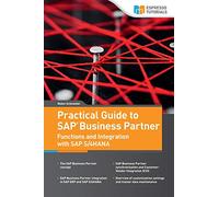 Practical Guide to SAP Business Partner Functions and Integration with SAP S/4HANA