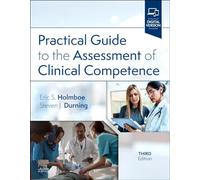 Practical Guide to the Assessment of Clinical Competence