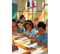 Practical Help For Letters - Emails and Narrations: IGCSE Edition