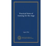 Practical hints of training for the stage