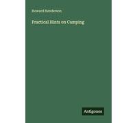 Practical Hints on Camping