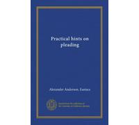 Practical hints on pleading