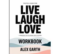 PRACTICAL LESSONS FROM LIVE LAUGH LOVE: A TRANSPARENT PATH FOR ORIGINAL BOOK’S EDUCATION