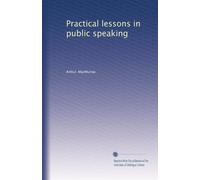Practical lessons in public speaking