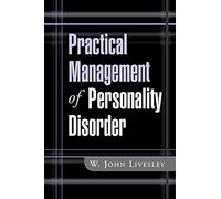 Practical Management of Personality Disorder