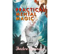 Practical Mental Magic