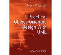 Practical Object-Oriented Design Using UML