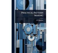 Practical Pattern Making