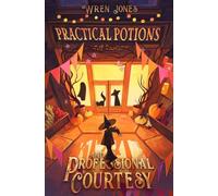 Practical Potions and Professional Courtesy (Practical Potions Mysteries)