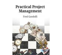 Practical Project Management