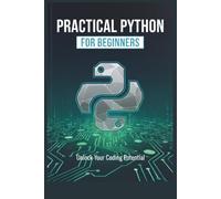 Practical Python for Beginners
