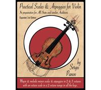 Practical Scales and Arpeggios for Violin: In preparation for All-State and similar auditions