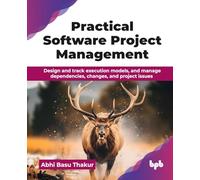 Gestión práctica de proyectos de software – Gestión de ejecución y dependencias – Edición en inglés